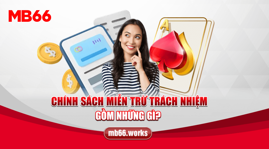 Thông tin trong chính sách đang được áp dụng tại MB66